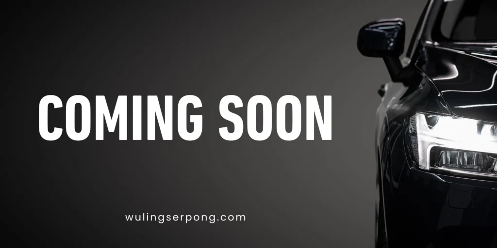 Promo Coming Soon Wuling